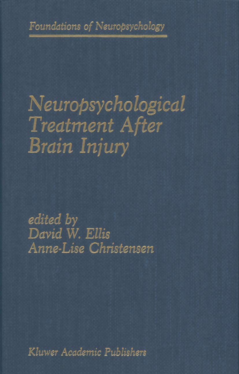 Neuropsychological Treatment After Brain Injury: A Comprehensive Guide
