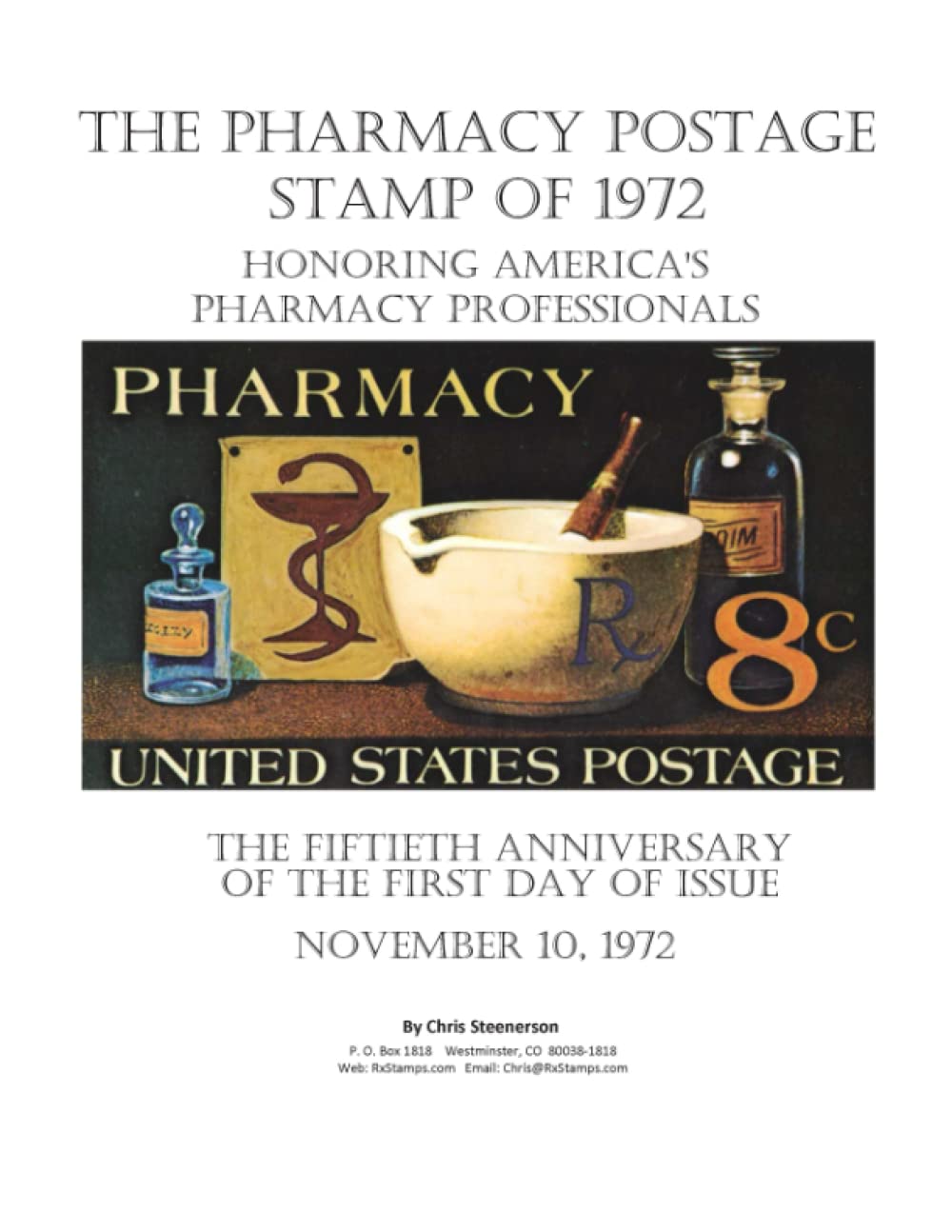 The Pharmacy Postage Stamp of 1972 Celebrating Pharmacy Heroes