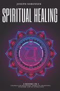 Spiritual Healing 4-in-1 Book Set - Guide to Chakras, Third Eye & Mind
