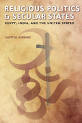 Religious Politics and Secular States - Comparative Analysis of Egypt