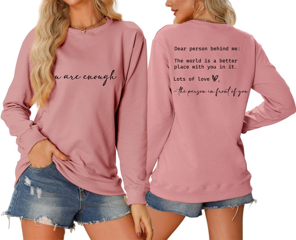 You Are Enough Kindness Sweatshirt