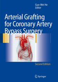 Arterial Grafting for Coronary Artery Bypass Surgery Review