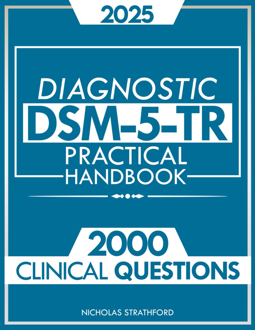 DSM-5-TR Diagnostic Practical Handbook: Master with Confidence