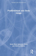 Postfeminism and Body Image - In-depth Academic Sarah