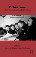 Picturebooks: Representation and Narration - Scholarly
