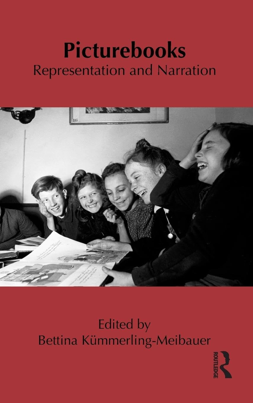 Picturebooks: Representation and Narration in Children's Literature
