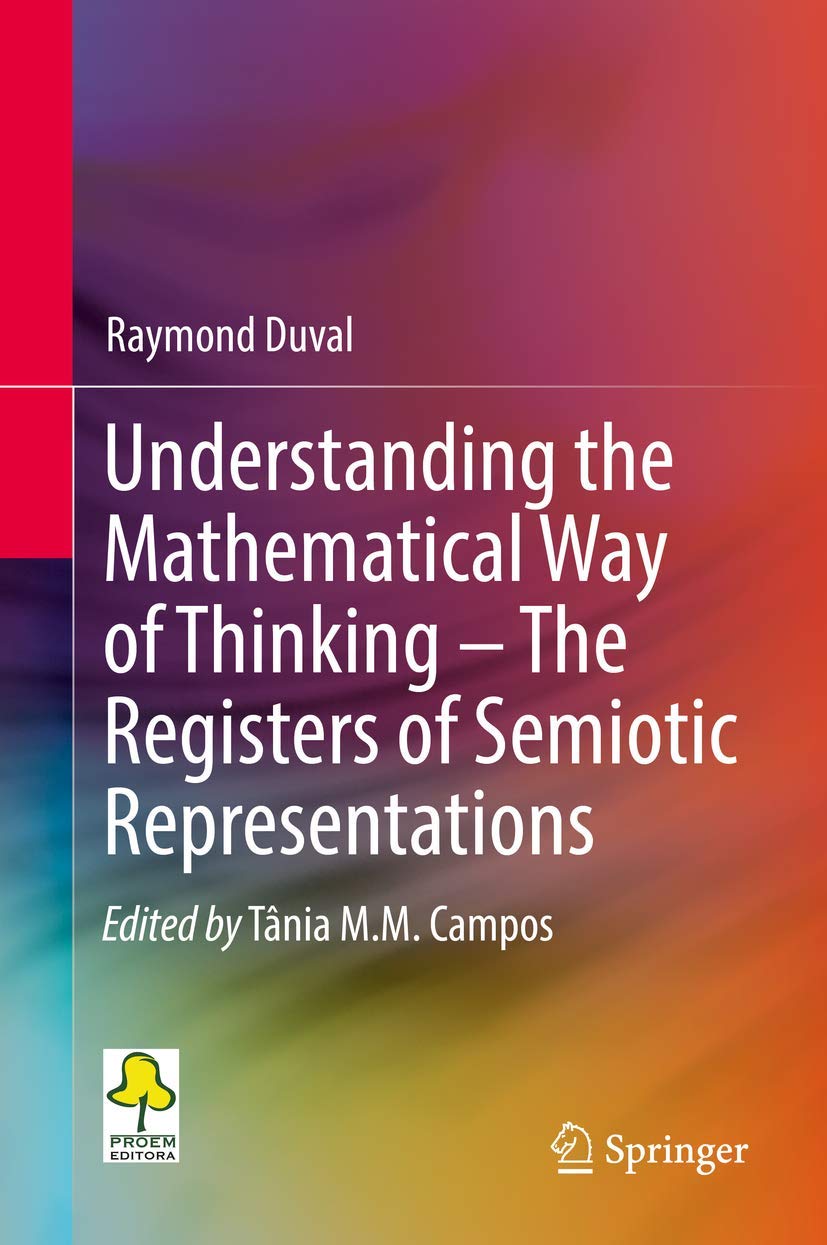 Mathematical Thinking and Semiotic Representations Explained