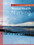 Introduction To Mental Health Nursing - Practical Student Guide