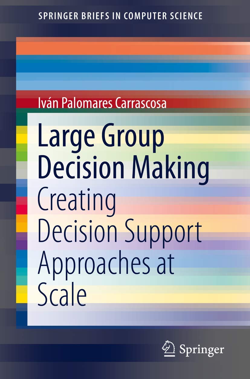 Large Group Decision Making: Effective Strategies for Success