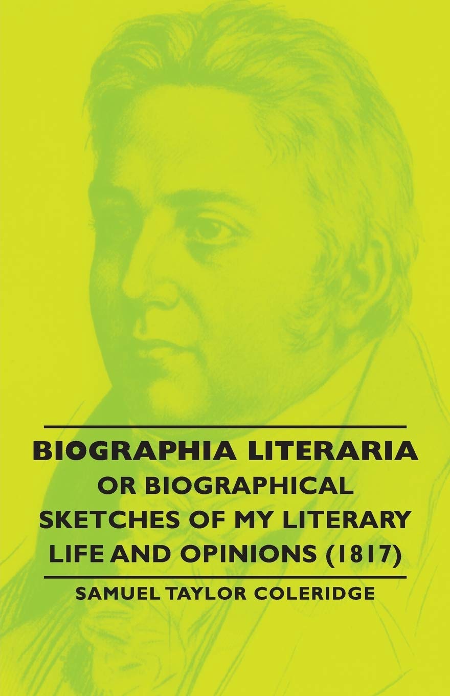 Biographia Literaria - A Deep Dive into Coleridge's Mind