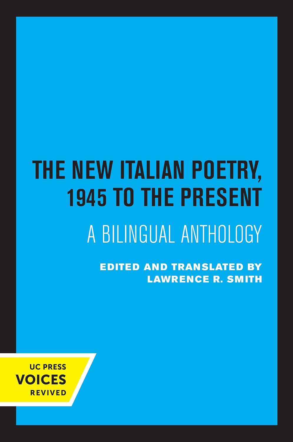 New Italian Poetry Bilingual Anthology from 1945 to Present