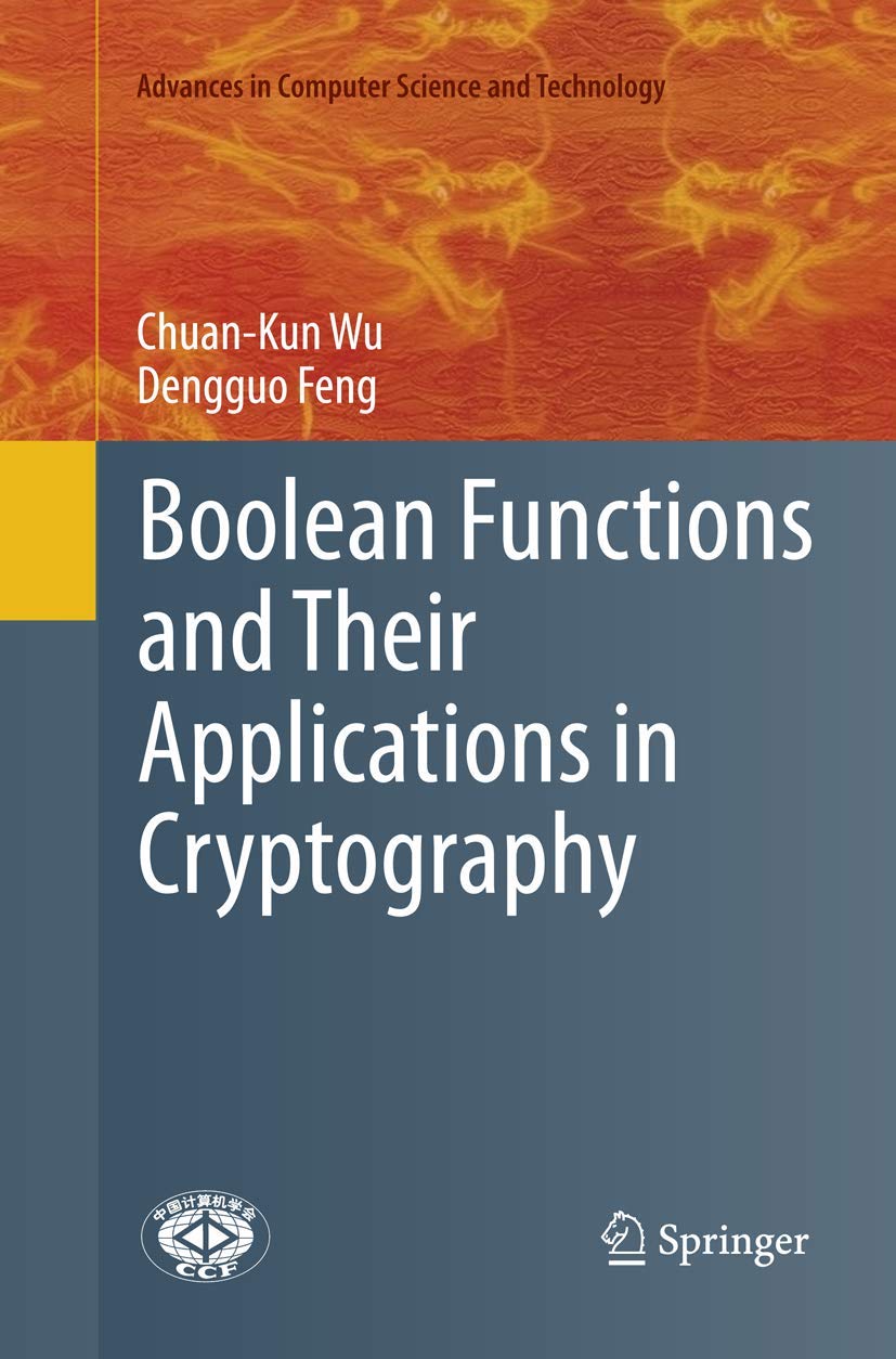 Boolean Functions and Their Applications in Cryptography Explained