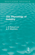 The Physiology of Industry: A Comprehensive Analysis of Work