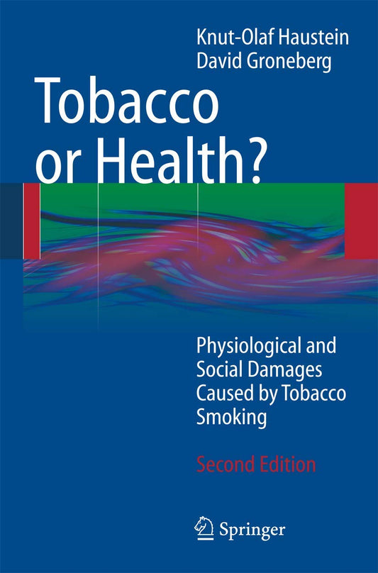 Tobacco or Health?: Understanding the Damages of Smoking