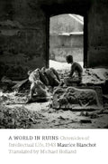 A World in Ruins: Chronicles of Intellectual Life, 1943 Review