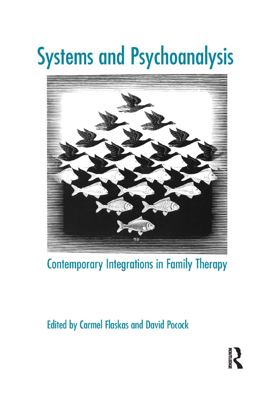 Systems and Psychoanalysis: A Comprehensive Guide to Theory