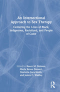 An Intersectional Approach to Sex Therapy for Inclusive Healing