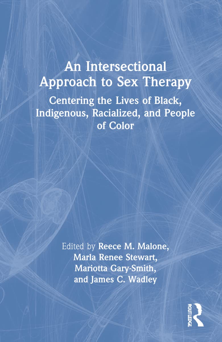 An Intersectional Approach to Sex Therapy for Inclusive Healing