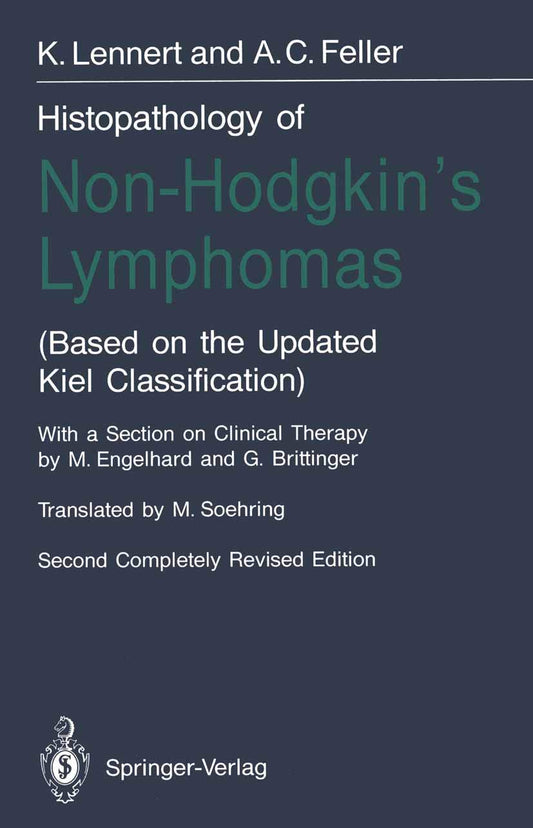 Histopathology of Non-Hodgkins Lymphomas: Updated Kiel Classification
