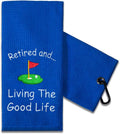 Retired Golfer's Funny Towel: Living The Good Life!