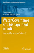 Water Governance and Management in India Volume 2 - Policy & Practice