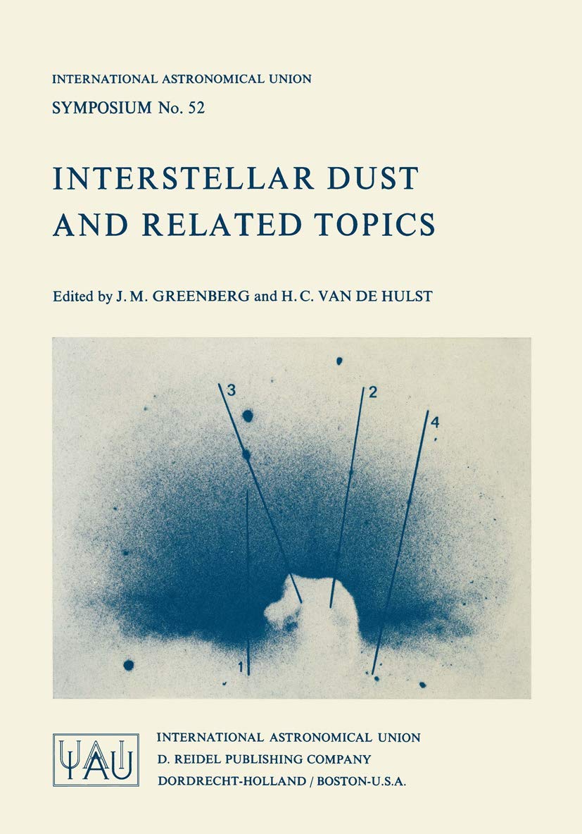 Interstellar Dust and Related Topics: A Comprehensive Guide