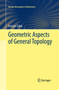 Geometric Aspects of General Topology - Graduate Text