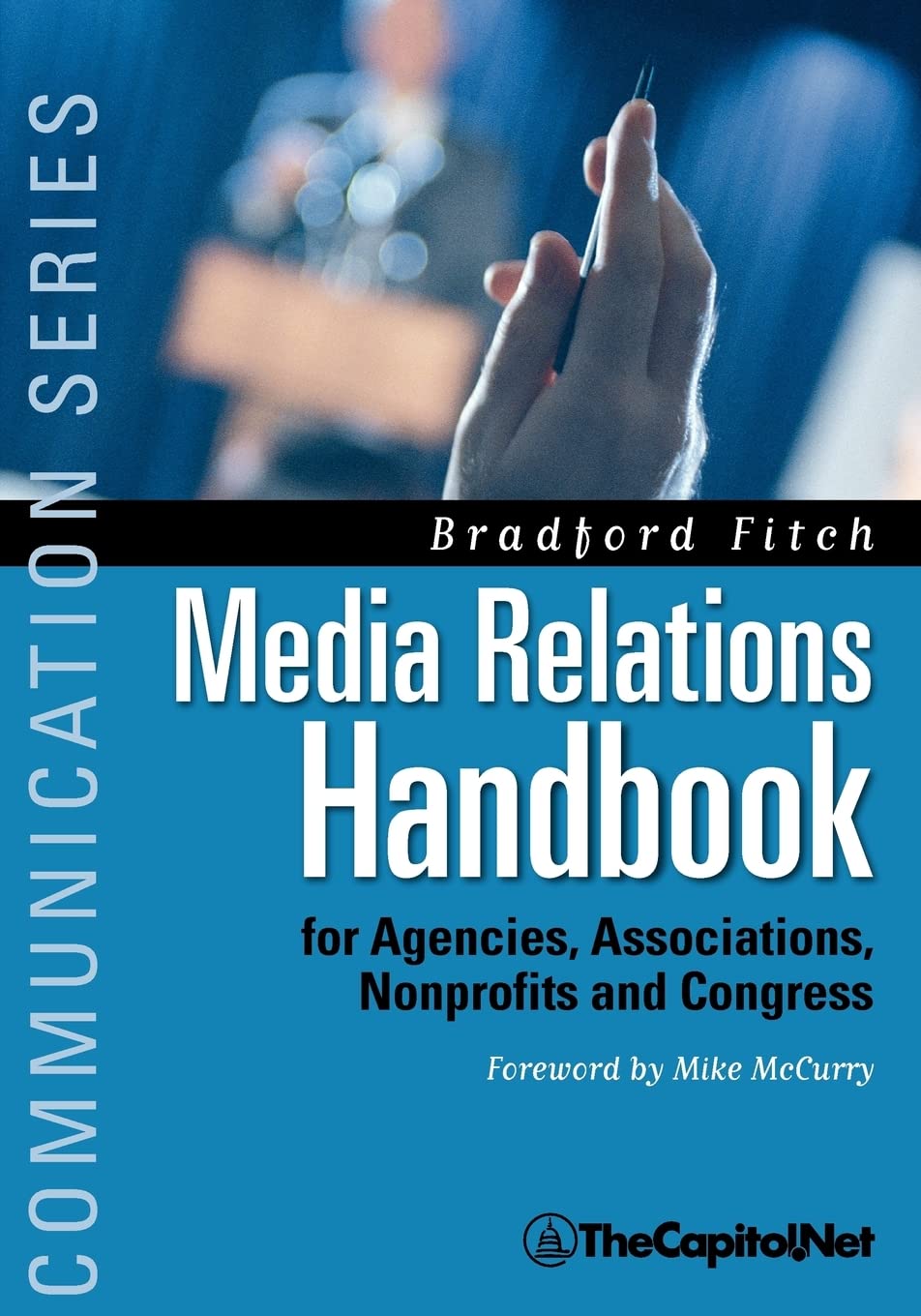 Media Relations Handbook for Agencies, Associations, Nonprofits