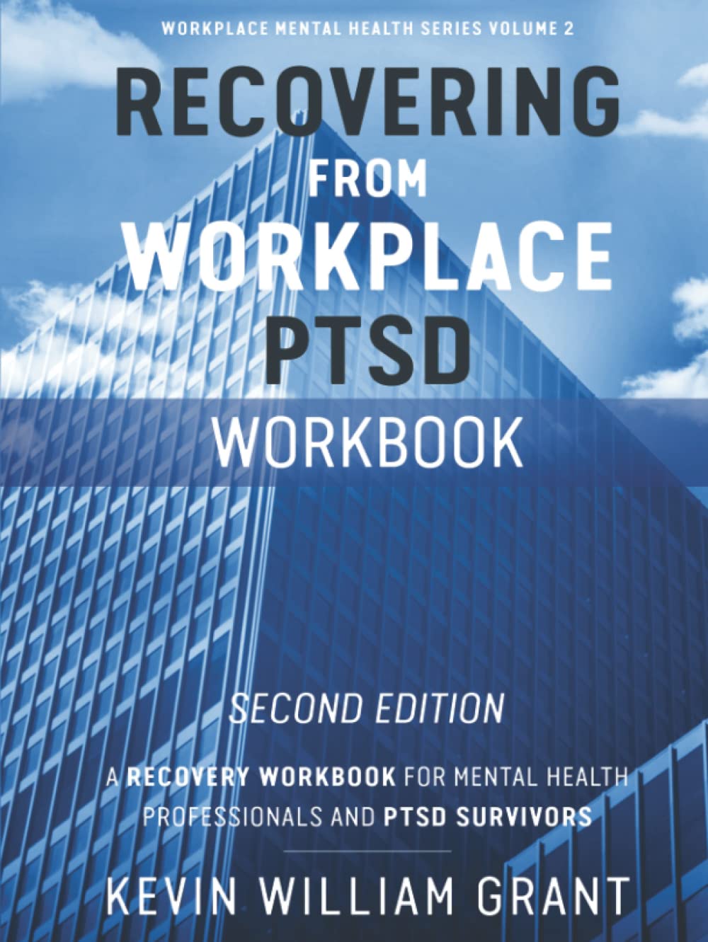 Workplace PTSD Recovery Workbook for Mental Health Support 2023