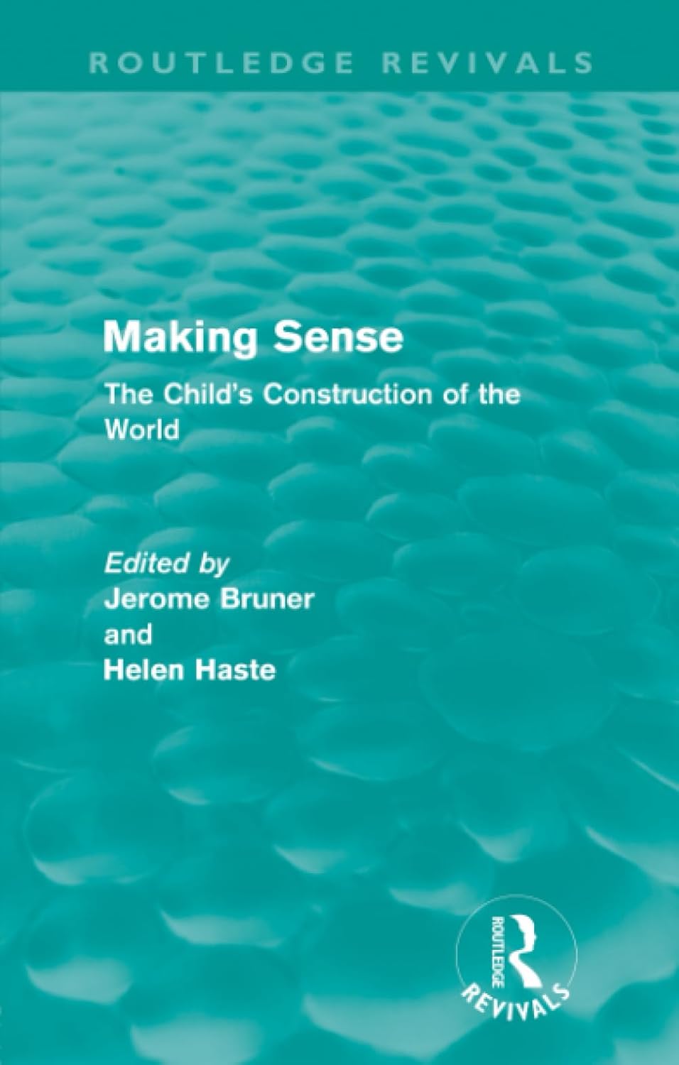 Making Sense: The Child's Construction of the World Review