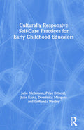 Culturally Responsive Self-Care Practices for Early Childhood