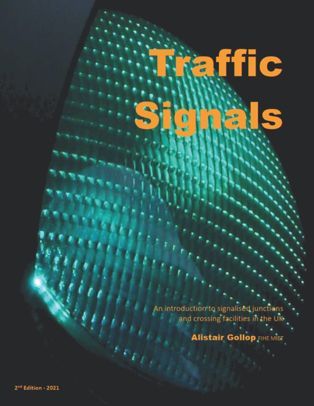 Traffic Signals: A Guide to Junctions and Crossings in the UK