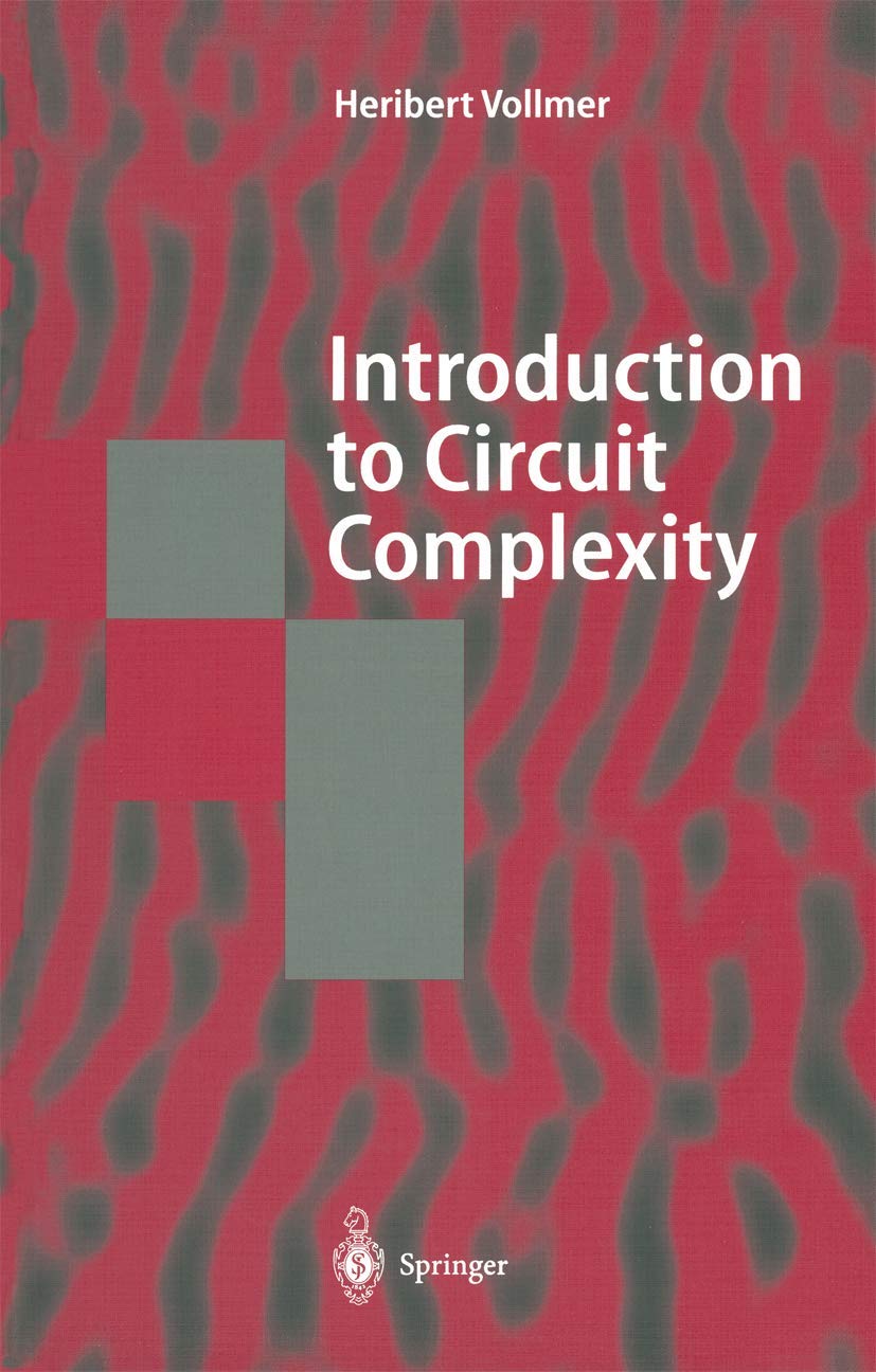 Introduction to Circuit Complexity: A Uniform Approach Review