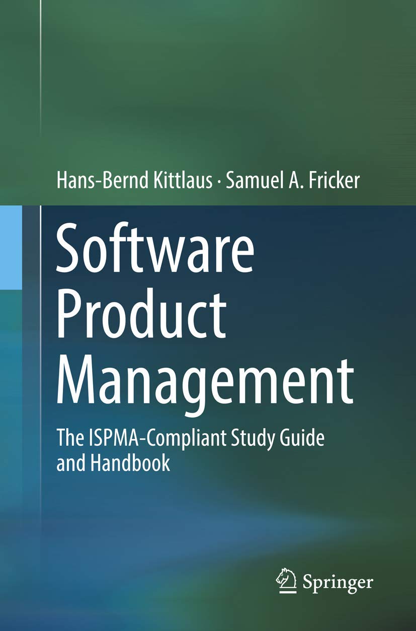 Software Product Management Study Guide for ISPMA Certification