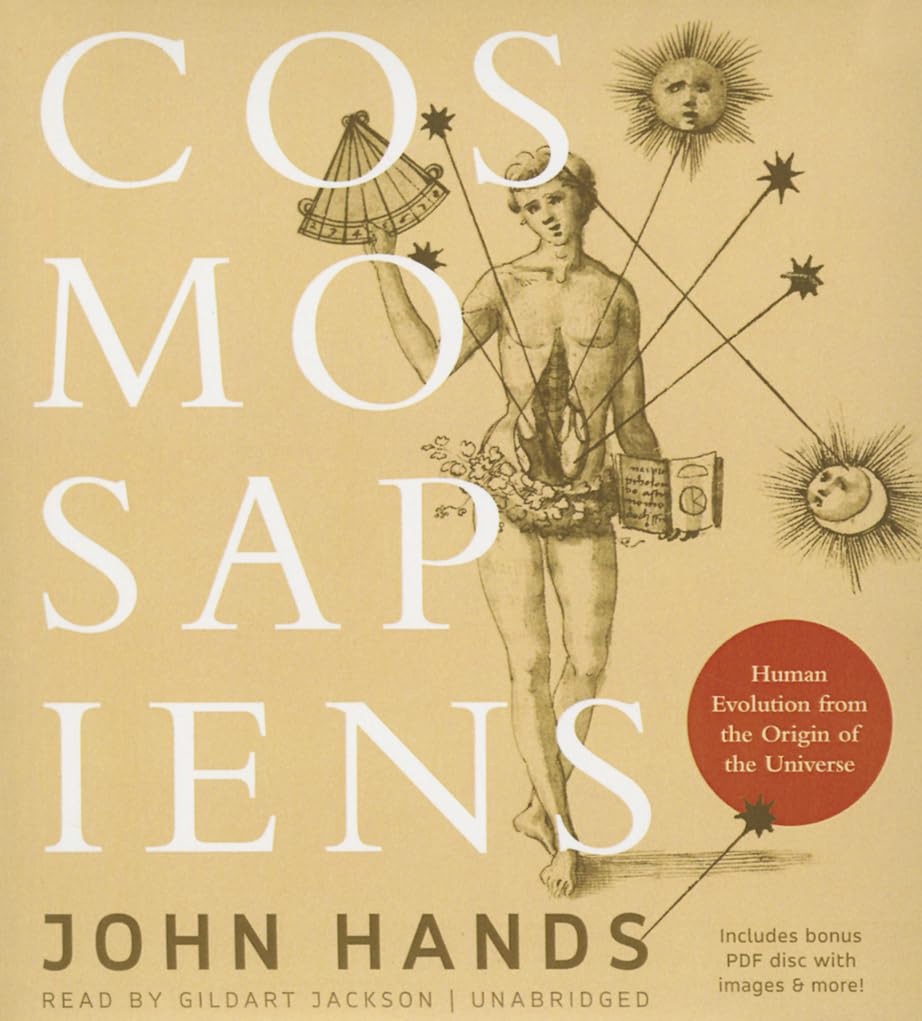 Cosmosapiens: Human Evolution from the Origin of the Universe