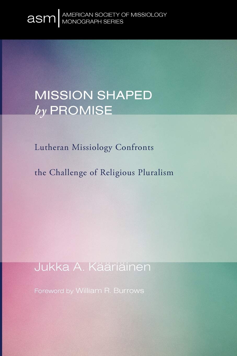 Mission Shaped by Promise: A Deep Dive into Missiology Insights