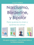 Narcisismo, Borderline y Bipolar: Guia compasiva y ludica