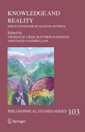 Knowledge and Reality: Essays in Honor of Alvin Plantinga - Scholarly