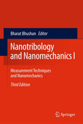 Nanotribology and Nanomechanics I: Essential Measurement Techniques