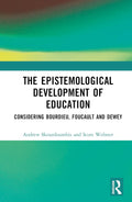 The Epistemological Development of Education - Critical and Analysis