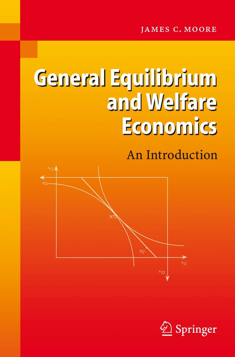 General Equilibrium and Welfare Economics: An Introduction Review