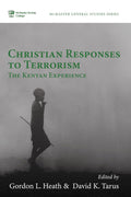 Christian Responses to Terrorism: The Kenyan Experience Review