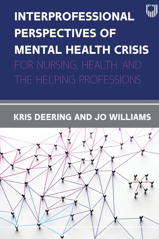 Interprofessional Insights on Mental Health Crisis for Experts