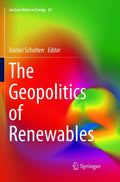The Geopolitics of Renewables Lecture Notes in Energy Series