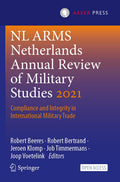 Netherlands Annual of Military Studies 2021 - Compliance and Integrity