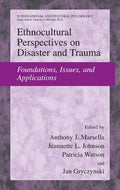 Ethnocultural Perspectives on Disaster and Trauma - Essential