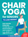 Chair Yoga for Seniors to Lose Weight - Easy Seated Exercises