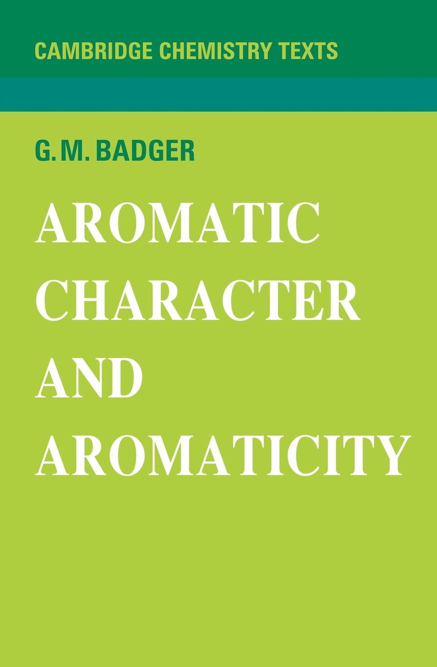 Aromatic Character and Aromaticity: A Comprehensive Guide