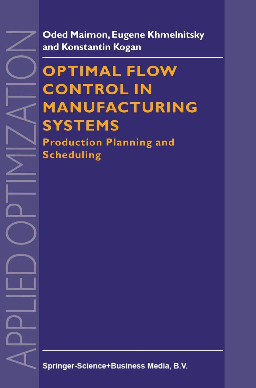Optimal Flow Control in Manufacturing Systems for Efficient Scheduling