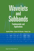 Wavelets and Subbands: Fundamentals and Applications - Practical DSP